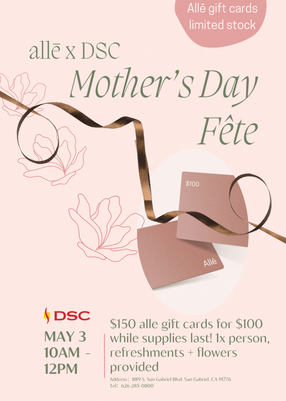 DSC and Alle Mother’s Day Celebration May 3rd 2022 10AM-12PM