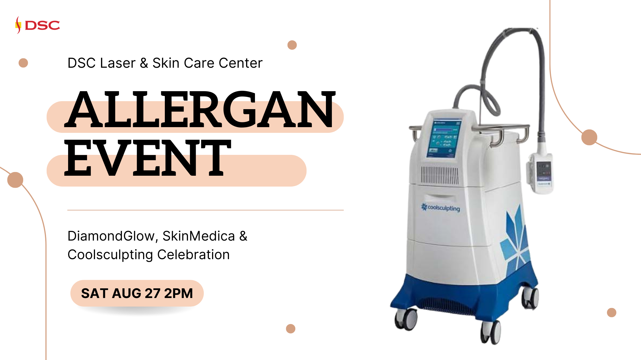 Allergan x DSC Event August 27 2022 2PM Saturday with Coolsculpting DiamondGlow and SkinMedica Blog Header