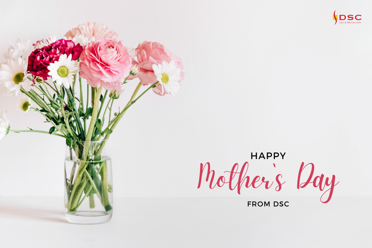 A vase of pink and white flowers to the left in front of a light gray background with the text "Happy Mother's Day from DSC" to the right and the DSC Laser & Skin Care Center logo at the top right for mother's day 20% off sale