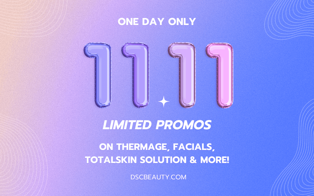 DSC 11/11 Singles' Day 2023 Blog Banner with gradient yellow to blue background and the text "one day only" above the text " Limited Promos on Thermage, Facials, TotalSkin Solution, & more" with 11.11 graphics