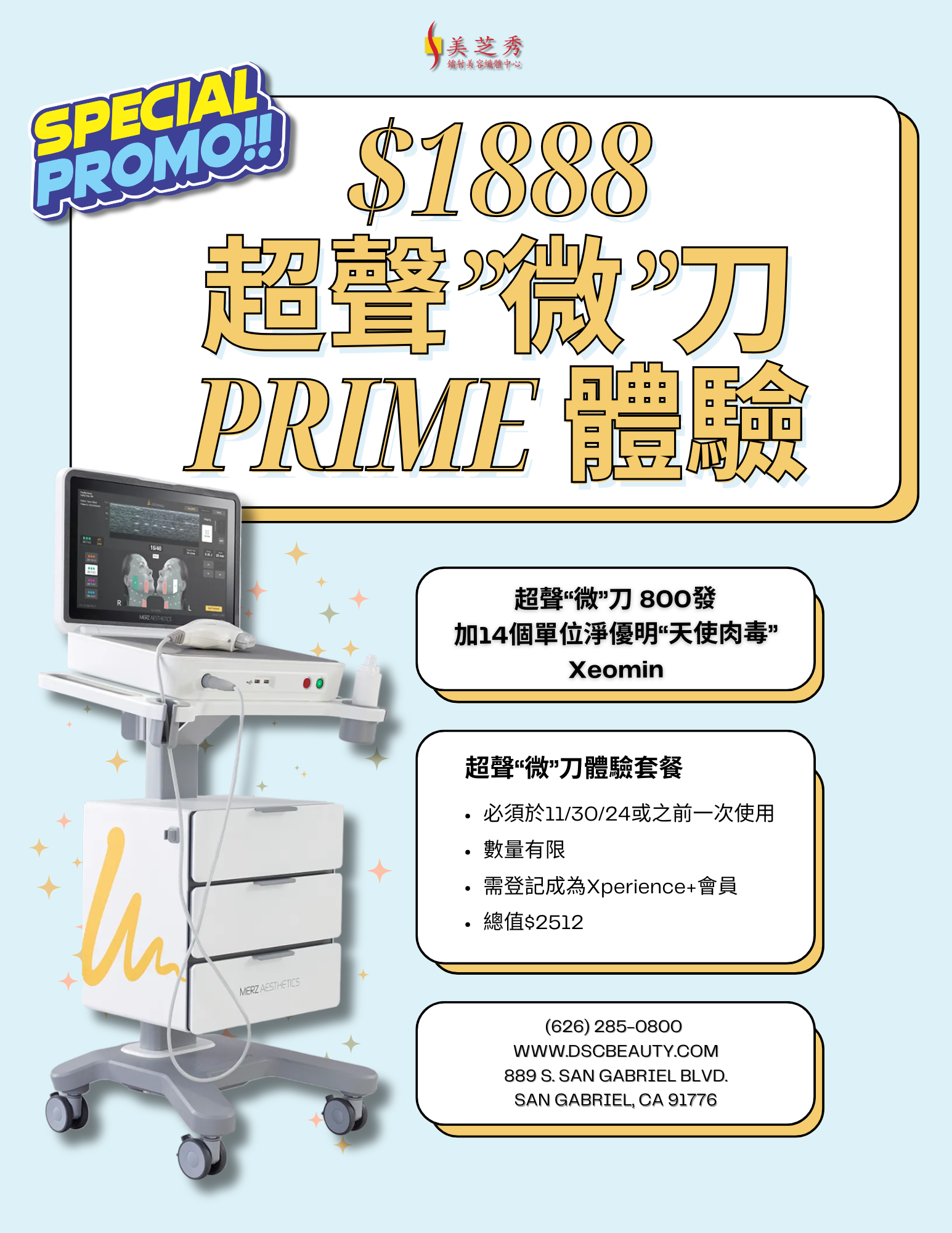 DSC Ultherapy PRIME Introductory Promo Flyer with text "$1888 Ultherapy PRIME Promo" "800 lines Ultherapy PRIME & 14 units Xeomin" with fine print of promo and DSC contact information