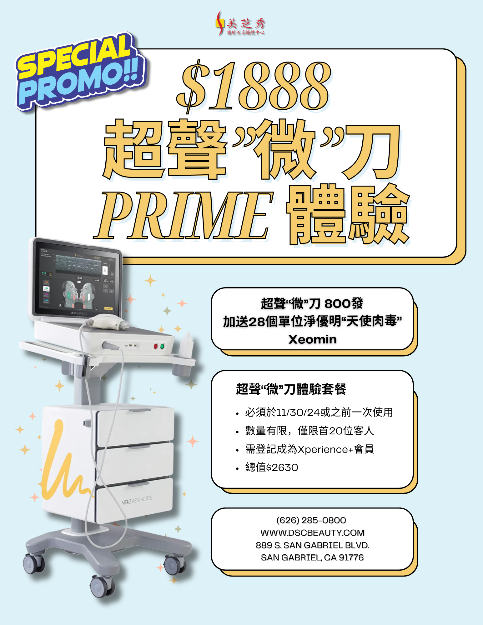 DSC Ultherapy PRIME Introductory Promo Flyer with text "$1888 Ultherapy PRIME Promo" "800 lines Ultherapy PRIME & 28 units Xeomin" with fine print of promo and DSC contact information