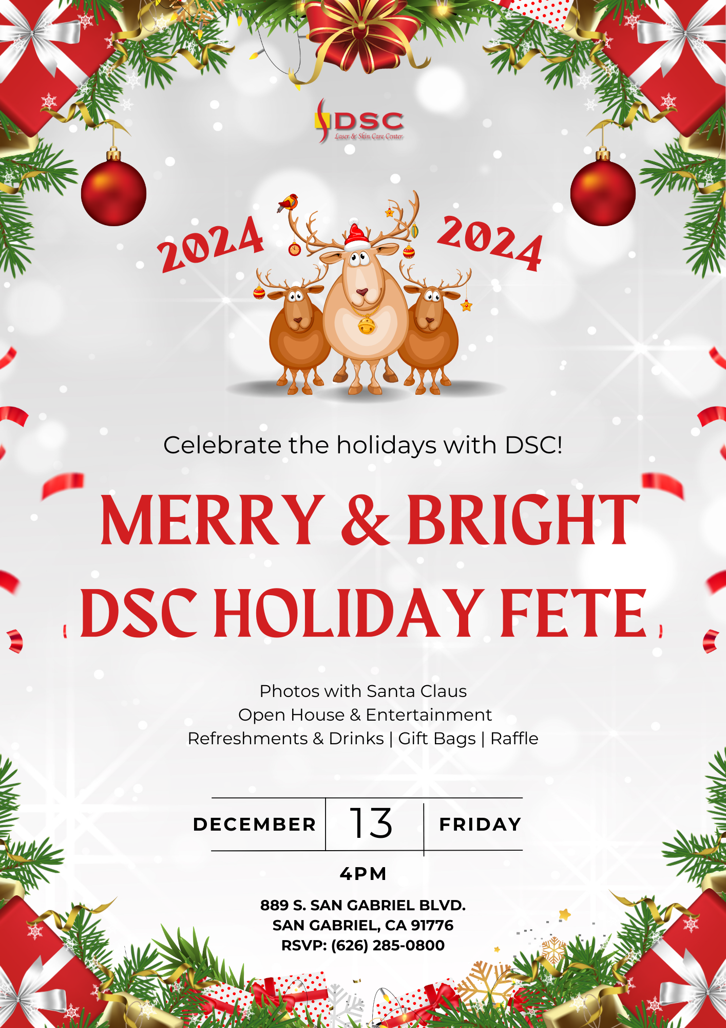 DSC 12/13/2024 Holiday Fete Event Invitation Flyer with border of holly, ornaments, and gifts, with reindeer graphic in top center and "Merry & Bright DSC Holiday Fete" centered, with date December 13, 2024 at 4PM