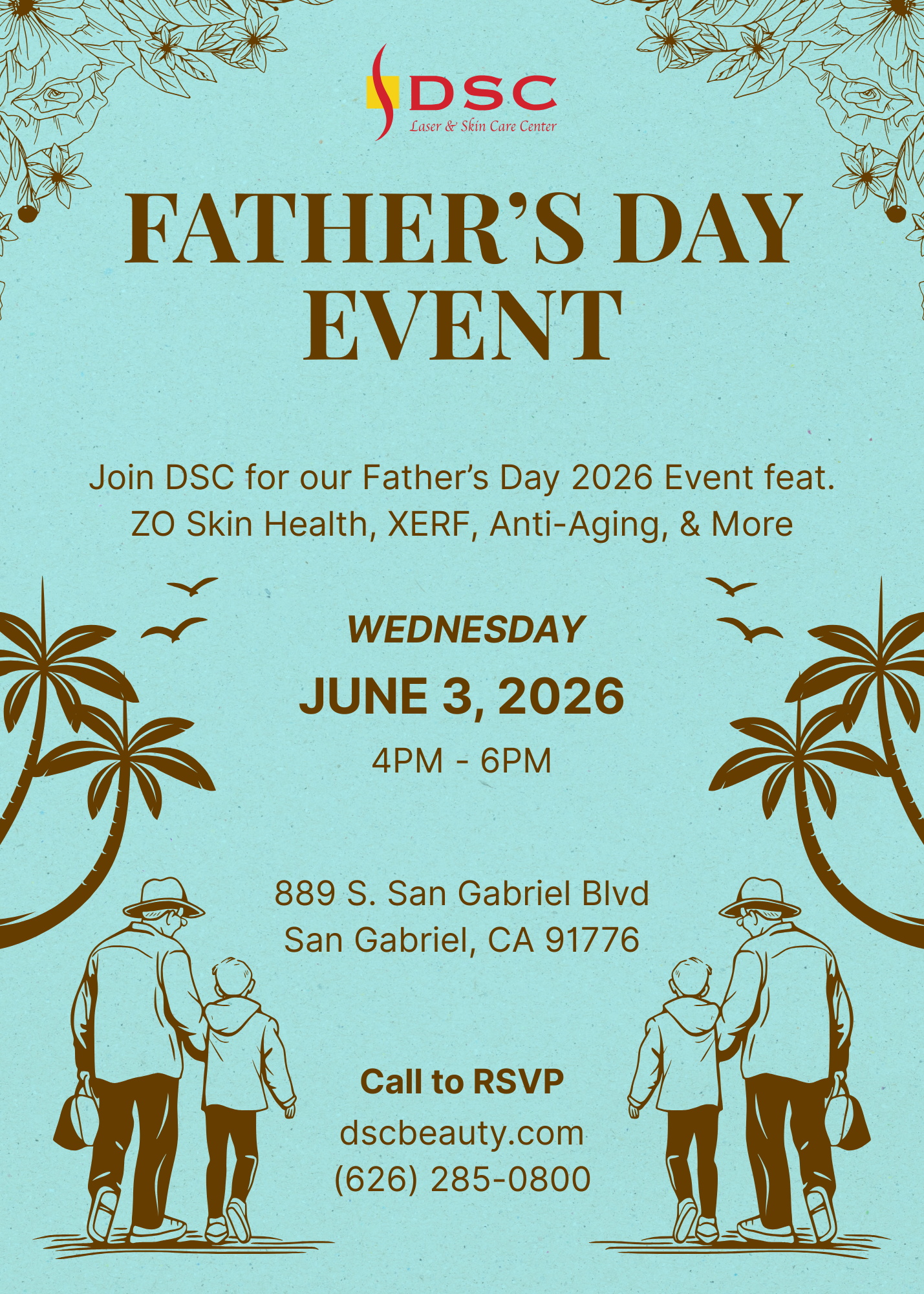Father's Day 22026 Event Flyer featuring ZO Skin Health, XERF, Anti-Aging and more