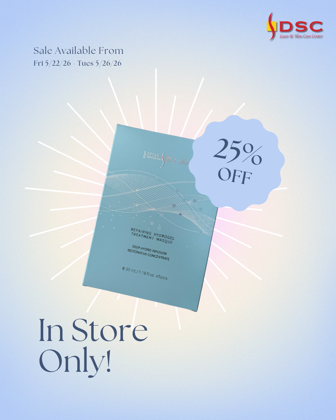 DSC Memorial Day 2026 25% off skincare promo